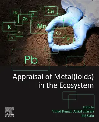 Valutazione dei metalli nell'ecosistema - Appraisal of Metal(loids) in the Ecosystem