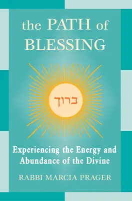 Il sentiero della benedizione - The Path of Blessing