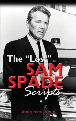 I copioni perduti di Sam Spade (cartonato) - The Lost Sam Spade Scripts (hardback)