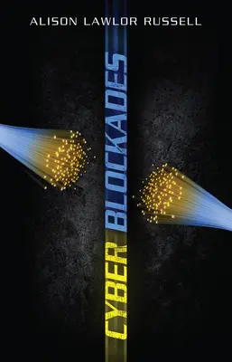 Blocchi cibernetici - Cyber Blockades