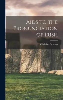 Aiuti alla pronuncia dell'irlandese - Aids to the Pronunciation of Irish