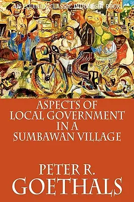 Aspetti del governo locale in un villaggio di Sumbawan - Aspects of Local Government in a Sumbawan Village