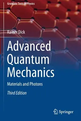 Meccanica quantistica avanzata: Materiali e fotoni - Advanced Quantum Mechanics: Materials and Photons