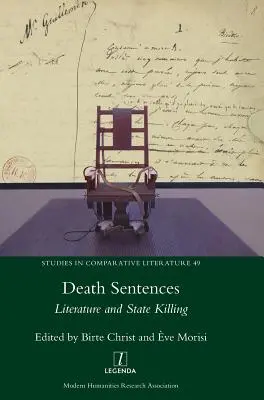 Sentenze di morte: Letteratura e omicidio di Stato - Death Sentences: Literature and State Killing