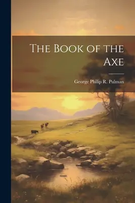 Il libro dell'ascia - The Book of the Axe