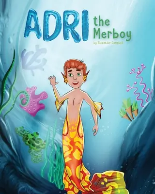 Adri il Merlo - Adri the Merboy