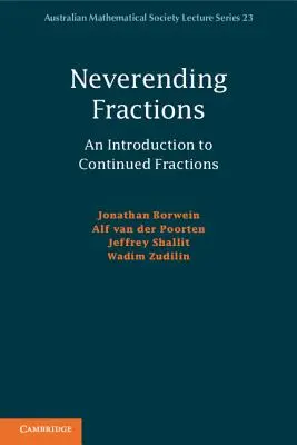 Frazioni infinite: Introduzione alle frazioni continue - Neverending Fractions: An Introduction to Continued Fractions