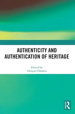 Autenticità e autenticazione del patrimonio - Authenticity and Authentication of Heritage