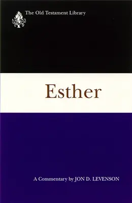 Ester: Un commento - Esther: A Commentary