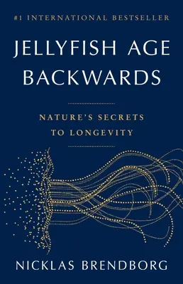 Le meduse invecchiano al contrario: I segreti della natura per la longevità - Jellyfish Age Backwards: Nature's Secrets to Longevity