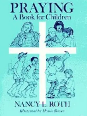 Un libro di preghiere per bambini - Praying a Book for Children