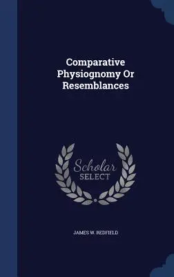 Fisiognomica comparata o somiglianze - Comparative Physiognomy Or Resemblances