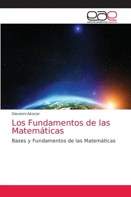 I fondamenti della matematica - Los Fundamentos de las Matemticas
