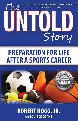 La storia non raccontata: Preparazione alla vita dopo la carriera sportiva - The Untold Story: Preparation for Life After a Sports Career