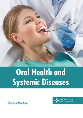 Salute orale e malattie sistemiche - Oral Health and Systemic Diseases