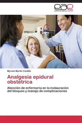 Analgesia epidurale ostetrica - Analgesia Epidural Obstetrica
