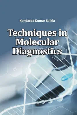 Tecniche di diagnostica molecolare - Techniques in Molecular Diagnostics