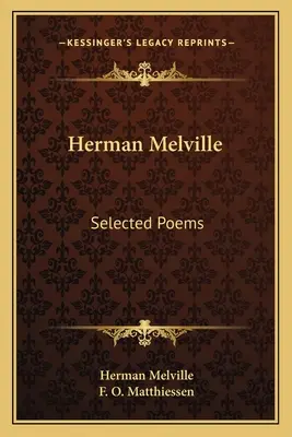 Herman Melville: Poesie scelte - Herman Melville: Selected Poems