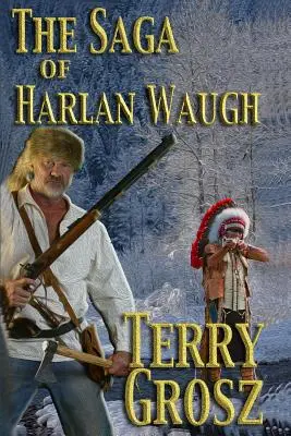 La saga di Harlan Waugh - The Saga of Harlan Waugh