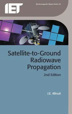 Propagazione di onde radio da satellite a terra - Satellite-To-Ground Radiowave Propagation