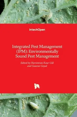 Gestione integrata dei parassiti (IPM): La gestione ecologica dei parassiti - Integrated Pest Management (IPM): Environmentally Sound Pest Management