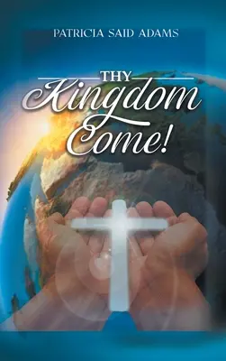 Venga il tuo regno - Thy Kingdom Come