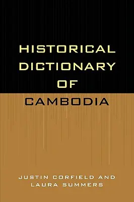 Dizionario storico della Cambogia - Historical Dictionary of Cambodia