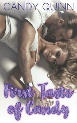 Il primo assaggio di caramelle: Sette storie, un unico grande prezzo - First Taste of Candy: Seven Stories, One Great Price