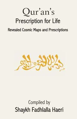 La prescrizione del Corano per la vita - Qur'an's Prescription for Life