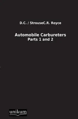 Carburatori per automobili - Automobile Carbureters