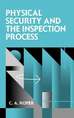 Sicurezza fisica e processo ispettivo - Physical Security and the Inspection Process