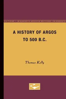 Storia di Argo fino al 500 a.C. - A History of Argos to 500 B.C