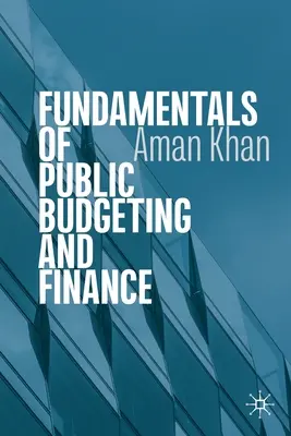 Fondamenti di bilancio e finanza pubblica - Fundamentals of Public Budgeting and Finance