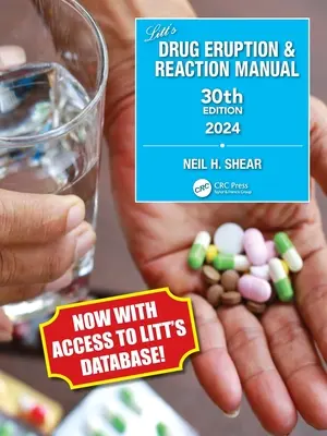 Manuale di Eruzione e Reazione ai Farmaci di Litt - Litt's Drug Eruption & Reaction Manual
