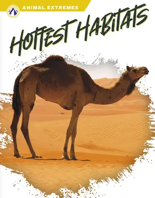 Gli habitat più caldi - Hottest Habitats