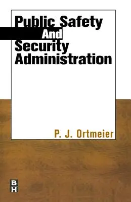 Amministrazione della pubblica sicurezza e della protezione - Public Safety and Security Administration