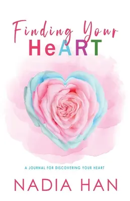 Alla ricerca del tuo cuore - Finding Your Heart
