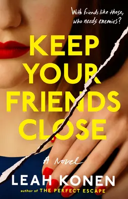 Tieni i tuoi amici vicini - Keep Your Friends Close