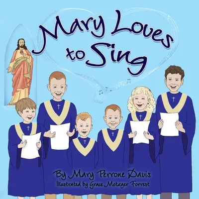 Maria ama cantare - Mary Loves to Sing