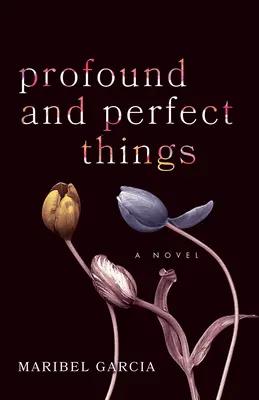 Cose profonde e perfette - Profound and Perfect Things