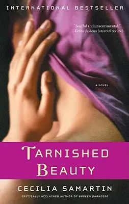 Bellezza appannata - Tarnished Beauty