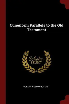 Paralleli cuneiformi all'Antico Testamento - Cuneiform Parallels to the Old Testament
