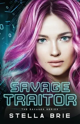 Traditore selvaggio: Harem inverso contemporaneo - Savage Traitor: Contemporary Reverse Harem