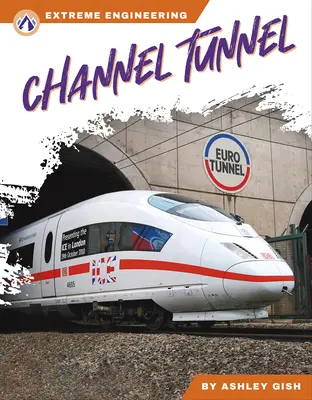 Tunnel della Manica - Channel Tunnel