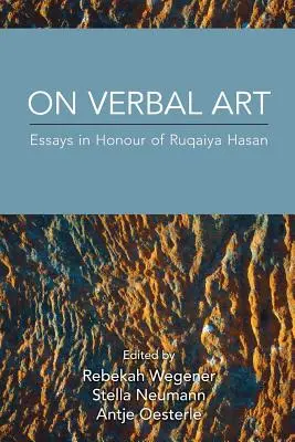 Sull'arte verbale: Saggi in onore di Ruqaiya Hasan - On Verbal Art: Essays in Honour of Ruqaiya Hasan