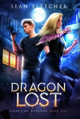 Drago perduto (L'eredità dei draghi libro due) - Dragon Lost (Legacy of Dragon Book Two)