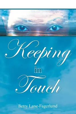 Tenersi in contatto - Keeping in Touch