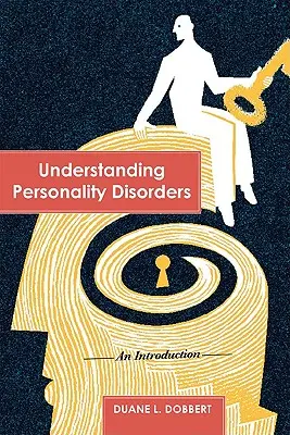 Comprendere i disturbi di personalità: Un'introduzione - Understanding Personality Disorders: An Introduction