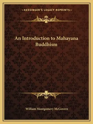Introduzione al buddismo mahayana - An Introduction to Mahayana Buddhism