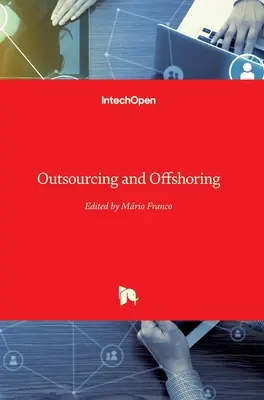 Outsourcing e offshoring - Outsourcing and Offshoring
